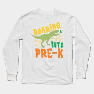 Roaring into Pre-K Back to School Kids Dinosaur Long Sleeve T-Shirt